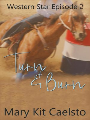 cover image of Turn and Burn (Western Star 2)